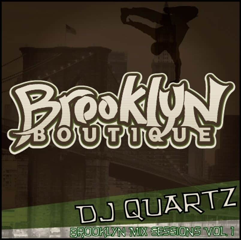 DJ Quartz Brooklyn Boutique Vol 1