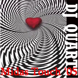 Album cover: DJ Quartz Midas Touch 2005