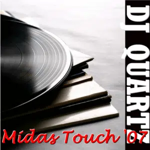 Album cover: DJ Quartz Midas Touch 2007