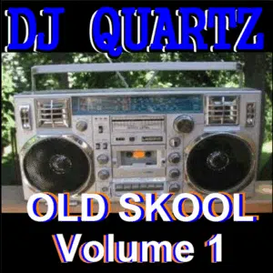 Album cover: DJ Quartz Old Skool Vol 1
