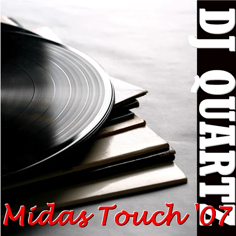 Album cover: DJ Quartz Midas Touch 2007